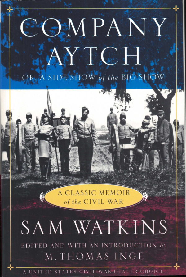 front cover of sam watkins co aytch - memoir of a confederate soldier