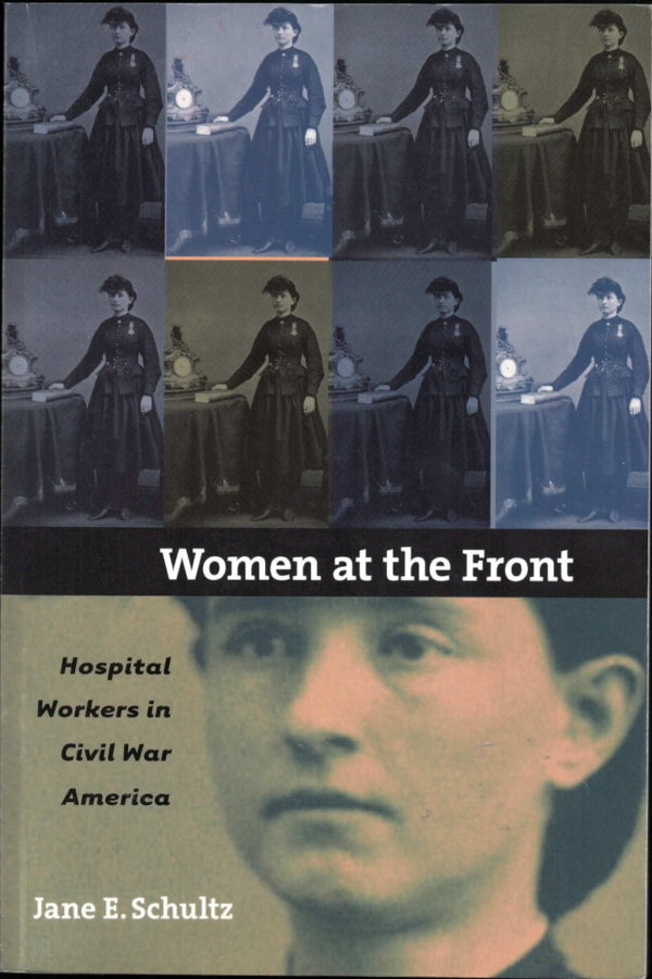 front cover of jane e schultz - women at the front
