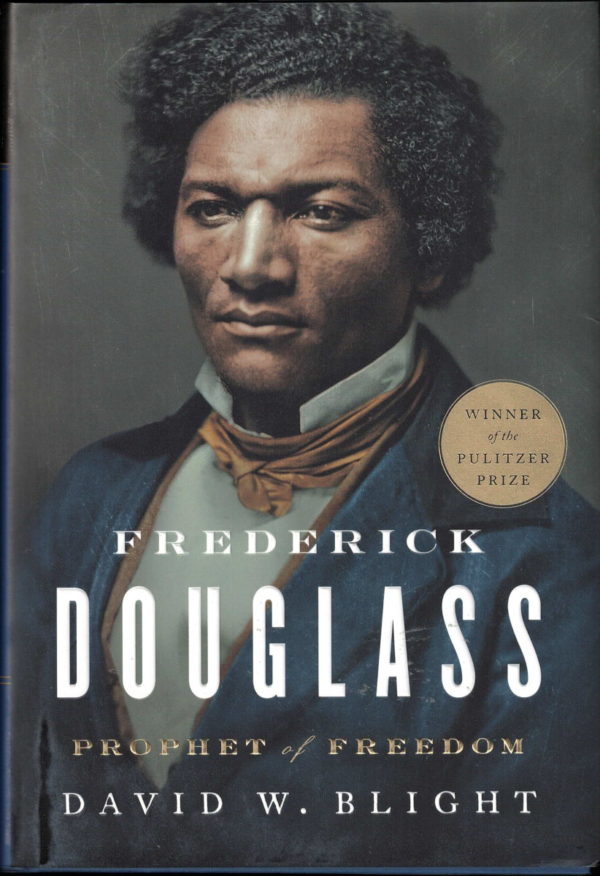 front cover of - frederick douglass prophet of freedom - by david w blight