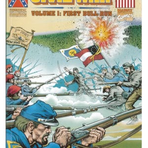 Epic Battles of the Civil War Vol. 1: First Bull Run