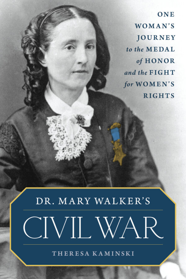 front-cover-of-dr-mary-walkers-civil-war-by-theresa-kaminski