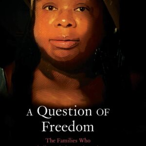 A-Question-Of-Freedom-by-William-G-Thomas-III
