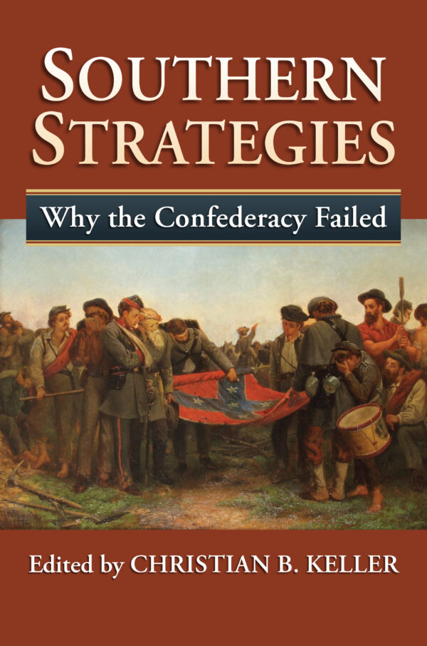 cover of Southern Strategies by Christian B Keller
