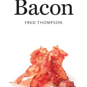 cover of Bacon cookbook by Fred Thompson