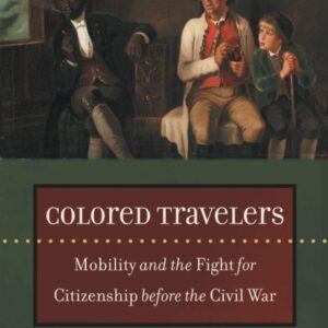 cover of Colored Travelers book by Elizabeth Stordeur Pryor